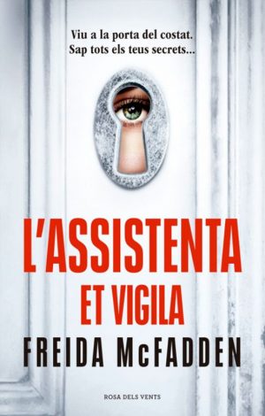 L'assistenta et vigila